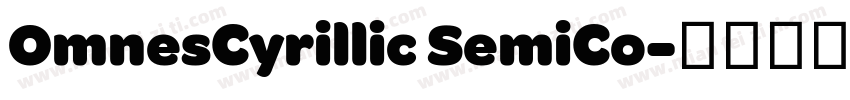 OmnesCyrillic SemiCo字体转换